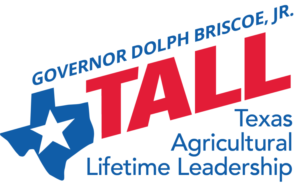 A logo that says Governor Dolph Briscoe Jr. TALL Texas Agricultural Lifetime Leadership in red, white and blue