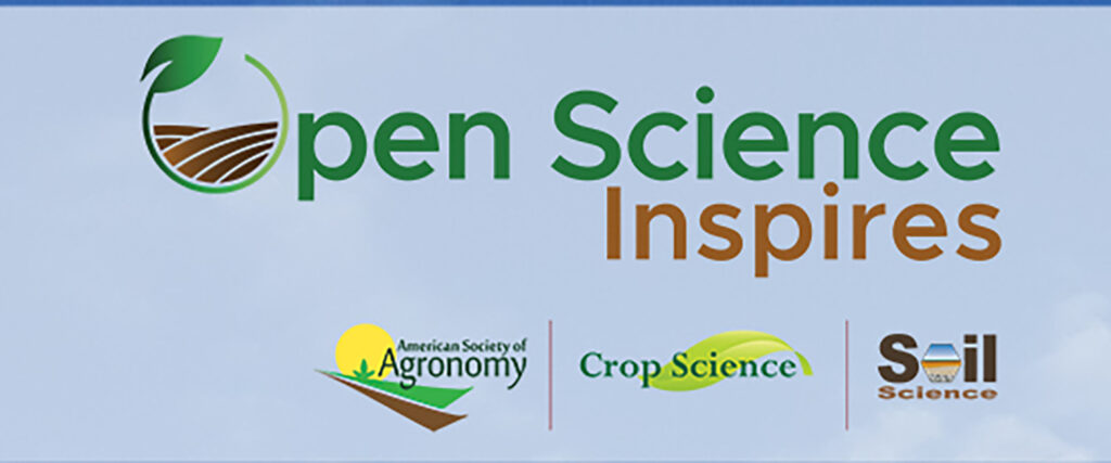 A logo that says Open Science Inspires with the logos of the American Society of Agronomy, Crop Science Society of America and Soil Science Society logos